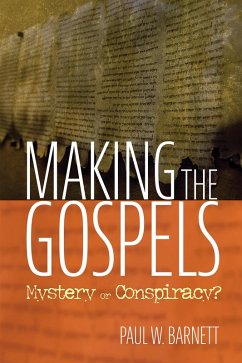 Making the Gospels (eBook, ePUB)