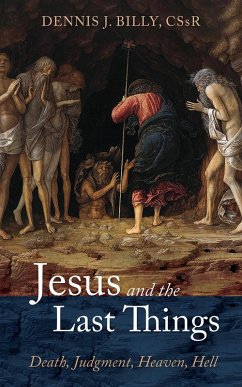 Jesus and the Last Things (eBook, ePUB)