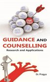 Guidance And Counselling Research And Applications (eBook, ePUB) Guidance And Counselling Research And Applications (eBook, ePUB)