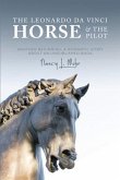 The Leonardo Da Vinci Horse & The Pilot (eBook, ePUB)