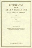 Kommentar zum Neuen Testament aus Talmud und Midrasch Bd. 3: Die Briefe des Neuen Testaments und die Offenbarung Johannis (eBook, PDF)