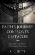 Faith's Journey Confronts Obstacles... - Bild 1
