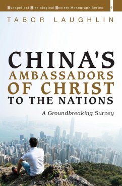 China's Ambassadors of Christ to the Nations (eBook, ePUB)