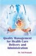 Quality Management For Health Care... - Bild 1