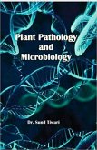 Plant Pathology And Microbiology (eBook, ePUB) Plant Pathology And Microbiology (eBook, ePUB)