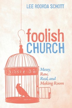 Foolish Church (eBook, ePUB)