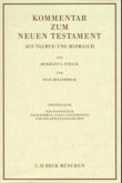 Kommentar zum Neuen Testament aus Talmud und Midrasch Bd. 2: Das Evangelium nach Markus, Lukas und Johannes und die Apostelgeschichte (eBook, PDF)