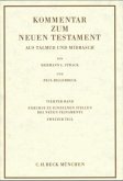 Kommentar zum Neuen Testament aus Talmud und Midrasch Bd. 4: Exkurse zu einzelnen Stellen des Neuen Testaments (eBook, PDF)
