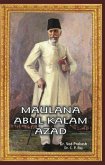 Encyclopedia Of Indian Freedom Fighters Maulana Abul Kalam Azad (eBook, ePUB)