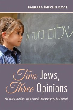 Two Jews, Three Opinions (eBook, ePUB) - Davis, Barbara Sheklin