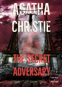 The Secret Adversary (eBook, ePUB) - Christie, Agatha; Christie, Agatha