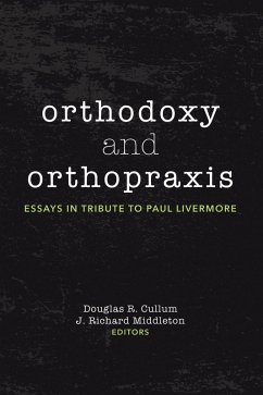 Orthodoxy and Orthopraxis (eBook, ePUB)