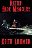 Retief: Aide Memoire (eBook, ePUB) Retief: Aide Memoire (eBook, ePUB)