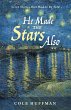 He Made the Stars Also (eBook, ePUB) - Bild 1