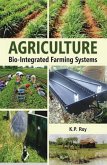 Agriculture: Bio-Integrated Farming Systems (eBook, ePUB) Agriculture: Bio-Integrated Farming Systems (eBook, ePUB)