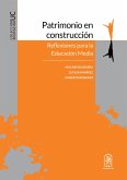 Patrimonio en construcción (eBook, ePUB)