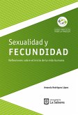 Sexualidad y fecundidad (eBook, ePUB)