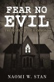 Fear No Evil (eBook, ePUB) Fear No Evil (eBook, ePUB)