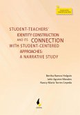 Student-teachers' identity construction and its connection with student-centered approaches: (eBook, ePUB)