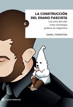Cover La construcción del enano fascista (eBook, ePUB)