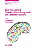 CKD-Associated Complications: Progress in the Last Half Century (eBook, ePUB)