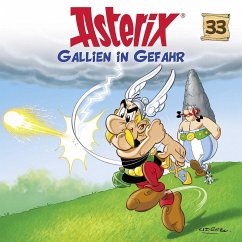 Gallien in Gefahr / Asterix Bd.33 (1 Audio-CD) - Asterix