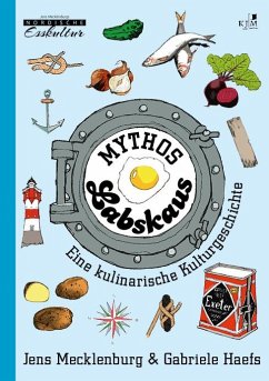 Mythos Labskaus - Mecklenburg, Jens;Haefs, Gabriele
