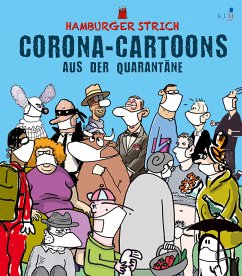 Corona-Cartoons aus der Quarantäne - Landschulz, Dorthe;Huse;Tetsche u. a.