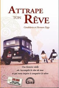 Attrape ton Rêve (eBook, ePUB) - Zapp, Candelaria Et Herman