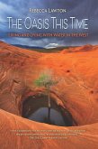 The Oasis This Time (eBook, ePUB)