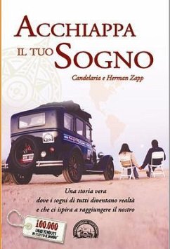 Acchiappa il tuo sogno (eBook, ePUB) - Zapp, Candelaria e Herman