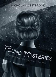 Found Mysteries (eBook, ePUB) - Westbrook, Nicholas