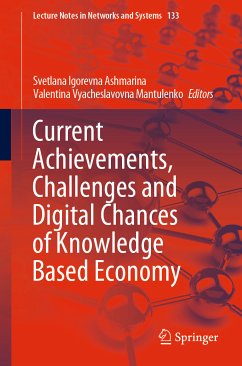 Current Achievements, Challenges and Digital Chances of Knowledge Based Economy (eBook, PDF)