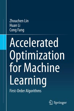 Accelerated Optimization for Machine Learning (eBook, PDF) - Lin, Zhouchen; Li, Huan; Fang, Cong