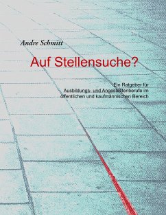 Auf Stellensuche? (eBook, ePUB) - Schmitt, Andre