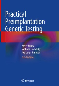 Practical Preimplantation Genetic Testing (eBook, PDF) - Kuliev, Anver; Rechitsky, Svetlana; Simpson, Joe Leigh