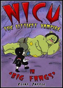 Big Fangs (Nicu - The Littlest Vampire American-English Edition, #2) (eBook, ePUB) - Zapple, Elias