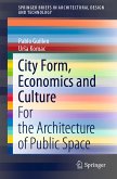 City Form, Economics and Culture (eBook, PDF)