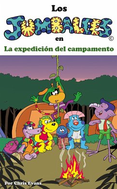 Los Jumbalees en La expedición del campamento (eBook, ePUB) - Evans, Chris