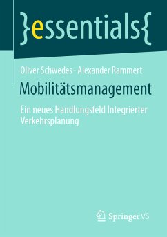 Mobilitätsmanagement (eBook, PDF) - Schwedes, Oliver; Rammert, Alexander