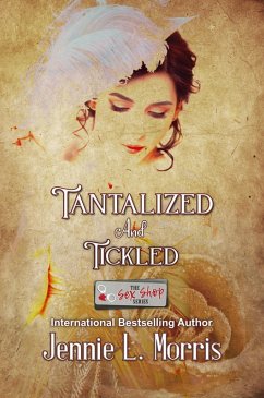 Cover Tantalized and Tickled (eBook, ePUB)