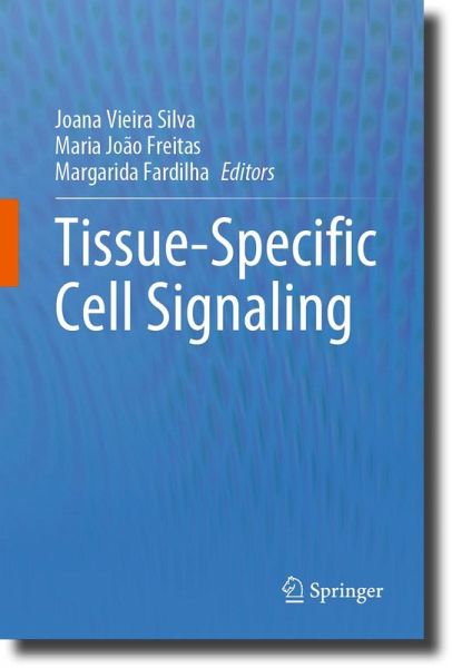 Tissue-Specific Cell Signaling (eBook, PDF) Tissue-Specific Cell Signaling (eBook, PDF)