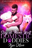 Stay-at-Home Wolf (Domestic Daddies, #1) (eBook, ePUB)