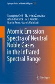 Atomic Emission Spectra of Neutral Noble Gases in the Infrared Spectral Range (eBook, PDF)