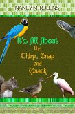 It's All About the Chirp, Snap, and Quack (eBook, ePUB)