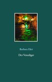 Der Venediger (eBook, ePUB) Der Venediger (eBook, ePUB)