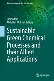 Sustainable Green Chemical Processes and their Allied Applications (eBook, PDF)