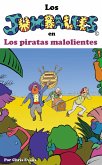 Los Jumbalees en Los piratas malolientes (eBook, ePUB)