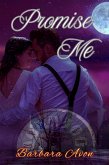 Promise Me (eBook, ePUB)