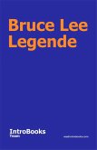 Bruce Lee Legende (eBook, ePUB)